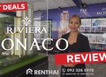 The Riviera Monaco Pattaya รีวิว คอนโด ริเวียร่าโมนาโค พัทยา ใกล - preview
